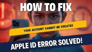 How To Fix Your Account Cannot Be Created At This Time Apple ID