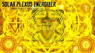 ★Solar Plexus Chakra Music - Manipura Healing-Balancing-Energizing Formula★ (CHAKRA MUSIC)
