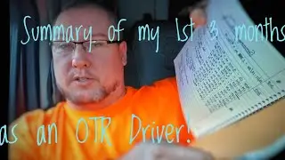 046 | My 1st 3 months of being an OTR truck driver with Millis Transfer