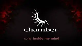 Chamber - Inside My Mind