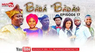 BABA’BADAN (AJUNILO) 2023 Latest Yoruba Comedy Series EP 17.