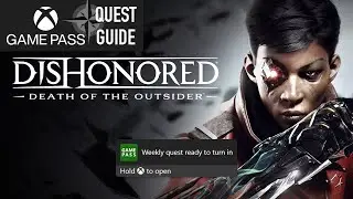 Dishonored: Death of the Outsider Weekly Xbox Game Pass Quest Guide - Acquire 50 Coins