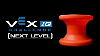 VEX IQ Challenge : Next Level | 2018-2019 Game
