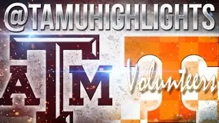 Texas A&M Highlights vs Tennessee 10-08-2016 ᴴᴰ