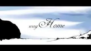 Way Home / Путь домой