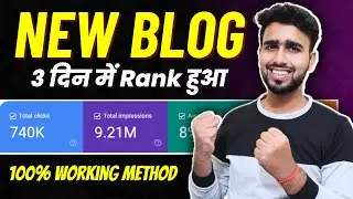 New Blog Rank in Google in 3 Days:100% Working Method #blogging