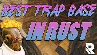 RUST - Best Trap Base? (EZ LOOT) & Giveaway