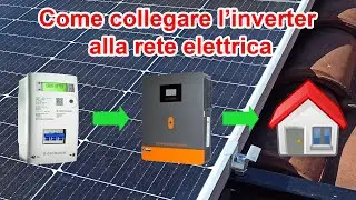 COME COLLEGARE UN INVERTER FOTOVOLTAICO AL CONTATORE IN UNA SEMPLICE GUIDA