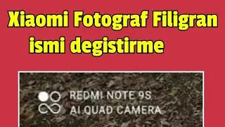 Xiaomi Telefonda Fotoğraf Filigran ismini değiştirme Programsız Uygulamasız
