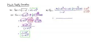 How to Simplify Derivatives after Product Rule & Quotient Rule