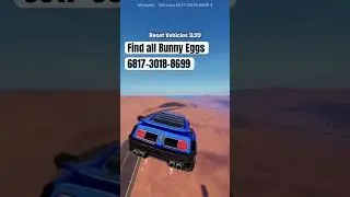 Find all Bunny Eggs in this map Conquer the Road 6817-3018-8699