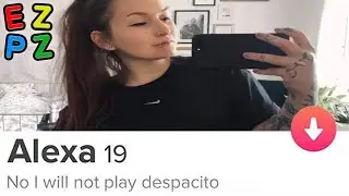 r/Tinder · alexa please