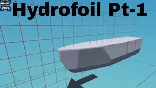 Hydrofoil Construction Pt-1 | Stormworks: Build and Rescue