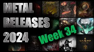 New Metal releases 2024 Week 34 (August 19th - 25th)