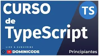 Curso para aprender TypeScript - Aprender typescript desde cero 😱💻