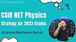 CSIR NET Physics Strategy for 2023 | Classical Mechanics Secrets 🤫| Share Mat Karna sshhhh....