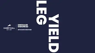 Episode 2 - How to Leg Yield Your Horse - Dressage Debunked with Steph Croxford