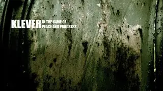 Klever - In The Name Of Peace And Progress [Full Album]