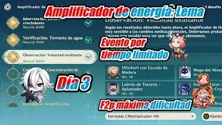 [F2P Guía]Genshin Impact eventos [ Amplificador de energía: Lema] dia 3