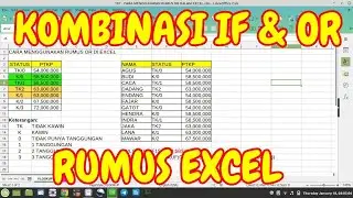 Rumus IF Kombinasi Dengan OR | rumus if or pada excel