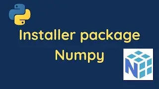Comment installer package numpy ?