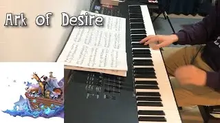 Ark of Desire - piano cover【Deemo】
