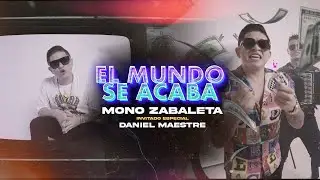 El Mundo Se Acaba (Video Oficial) | 