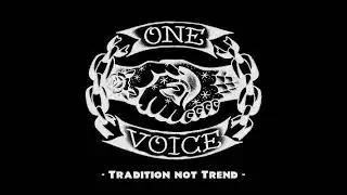 One Voice - Tradition Not Trend(Full Album - Released 2018)