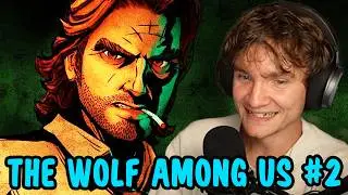 Teo plays Telltale's The Wolf Among Us #2