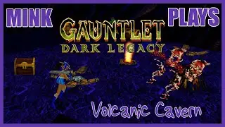 Gauntlet: Dark Legacy [PS2] - 09 - Volcanic Cavern