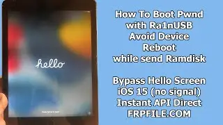 How to Bypass Hello Screen iOS 15.6 &  Boot PWND from Ra1nusb avoid device reboot while send Ramdisk