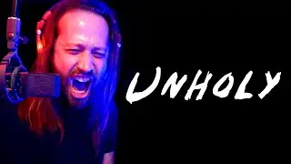 Unholy (Sam Smith) METAL COVER by 