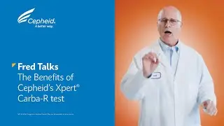 Dr. Tenover: The Benefits of Cepheid's Xpert Carba-R test