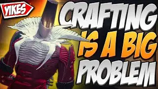 The Biggest Issue In Destiny 2 Is Crafting