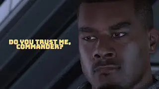 DO YOU TRUST ME, COMMANDER?