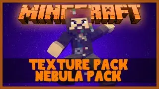Minecraft - Texture Pack: Nebula Pack #27