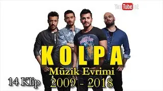 🎧 Kolpa Müzik Evrimi | 2009 - 2018 Dünyalarca Müzik