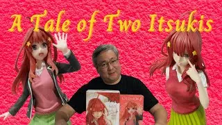 Scale vs Prize: A Tale of Two Itsukis | The Quintessential Quintuplets | Unboxing & Review
