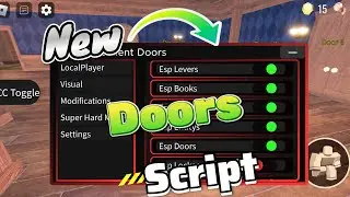DOORS Script 2024 - Full Bright, ESP, NoClip & More!