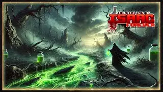 The Binding Of Isaac Forever #168 - Toxisch kann man da schon werden