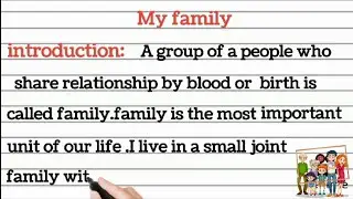 My family essay in english | essay on my my family | 10 line essay on my family.