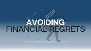 Ep.259- Avoiding Common Financial Regrets"