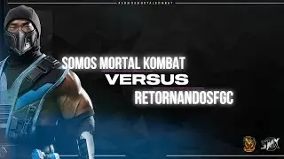 MK11 SMK VS RETORNANDOSFGC 3 VS 3 #mortalkombat