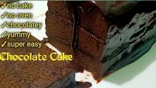 No bake Chocolate Moist Cake | easy Chocolate Cake recipe | no bake cake