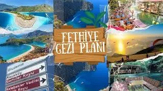 FETHİYE'DE GEZİLECEK YERLER I FETHİYE GEZİ PROGRAMI