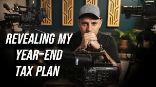 End of year Tax planning as a Filmmaker and Videographer