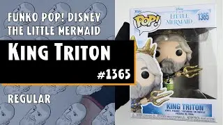 Funko Pop King Triton - 1365 - The Little Mermaid // Just One Pop Showcase