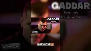 Gaddar Müzikleri - Gaddarlık | Remake Version 