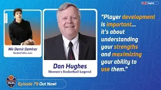 79 / Dan Hughes - Women's Basketball Legend