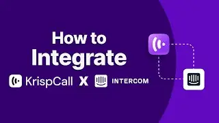How INTEGRATING KrispCall with Intercom helps to enhance Customer Calls & Interaction?